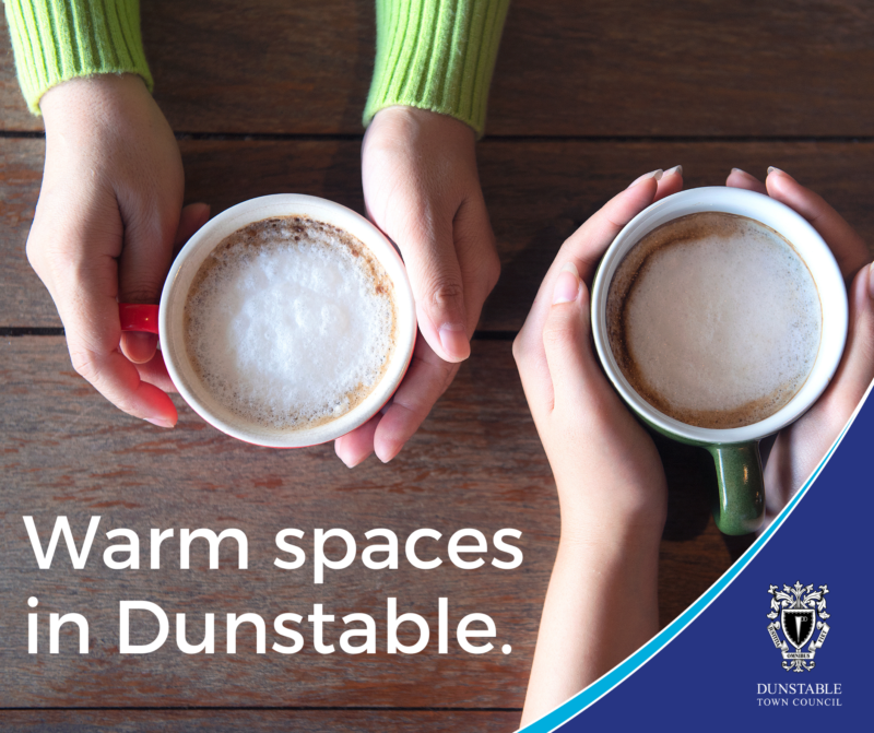 Warm Spaces in Dunstable Dunstable Town Council
